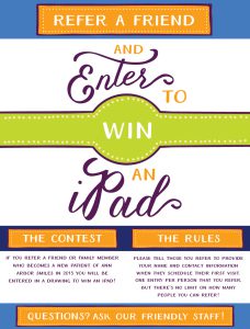Patient Referral Promotion -- Enter to Win an iPad!